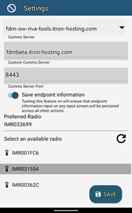 Settings screen with the Comms Server, Comms Server Port field completed, the Save endpoint information selector set to On, and an IMR radio selected.